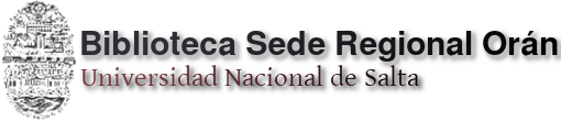 Biblioteca Sede Regional Orán UNSa